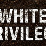 The White Privilege Secret