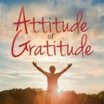 Your Gratitude Attitude